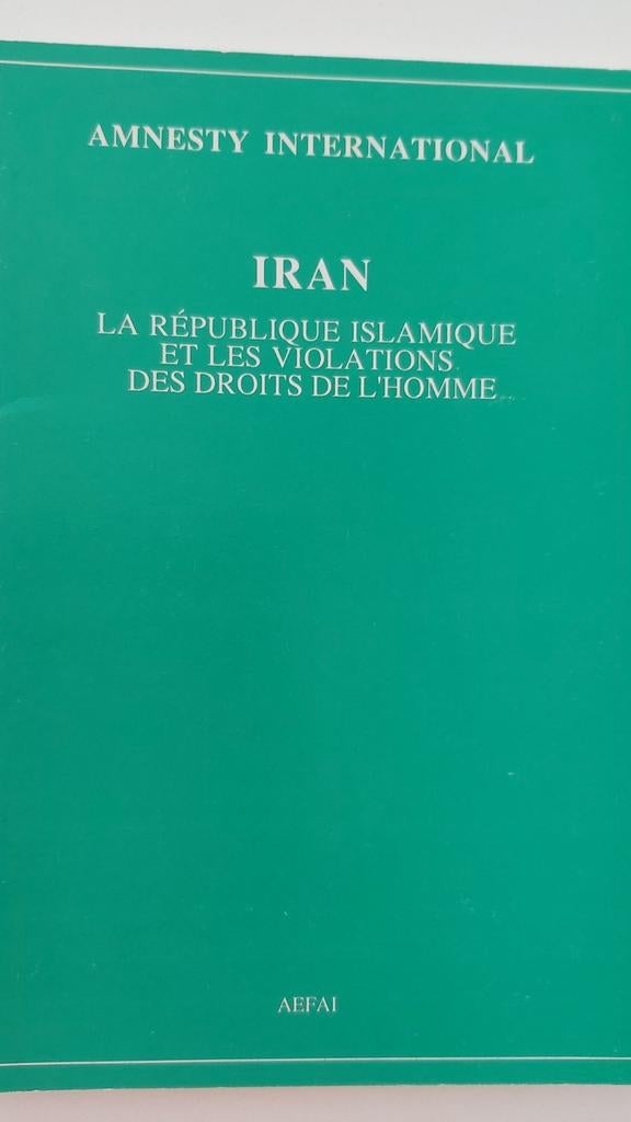 Iran, Enlèvement ou Envoi, Politique, Amnesty International, Comme neuf