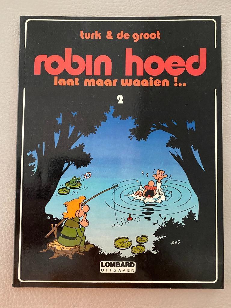 Robin Hood 2 : Laat maar waaien (1e druk) 1979, Boeken, Stripverhalen, Ophalen of Verzenden, Gelezen