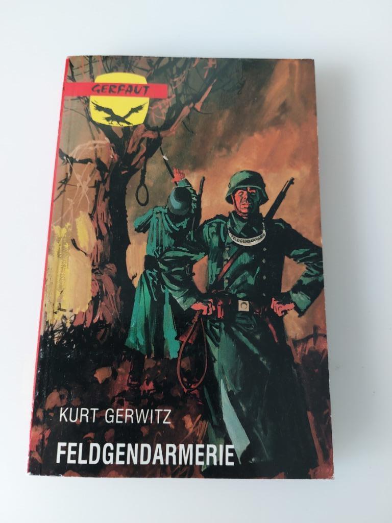 Feldgendarmerie, Kurt Gerwitz, Enlèvement ou Envoi, Utilisé