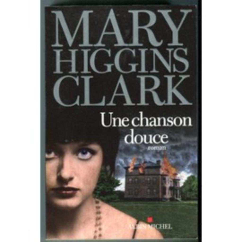 Une chanson douce Mary Higgins Clark, Livres, Enlèvement ou Envoi, Utilisé, Amérique
