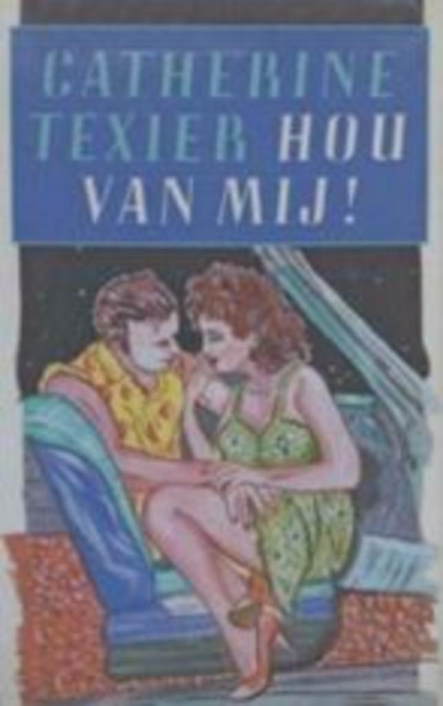 Hou van mij/ Scheiding  / Catherine Texier, Ophalen of Verzenden, Gelezen