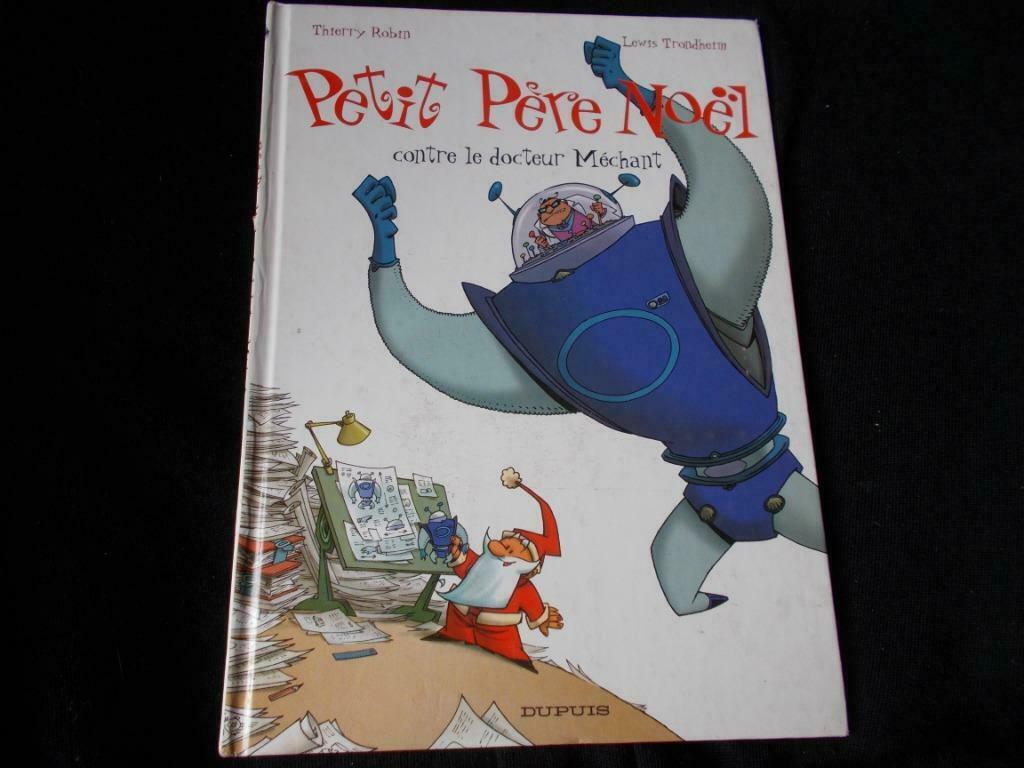 Petit Père Noël contre le Docteur Méchant (EO novembre 2002), Ophalen, Eén stripboek, Zo goed als nieuw, Thierry ROBIN
