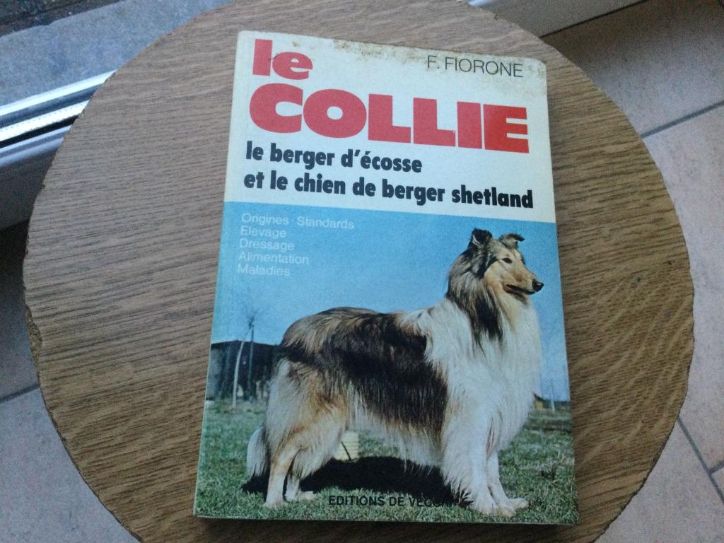 LIVRE"LE COLLIE"F.FIORONE, Enlèvement ou Envoi, FIORONE F.