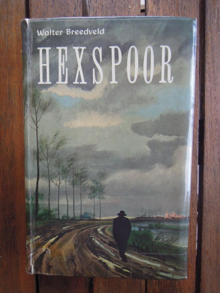 Livre Hexspoor Walter Breedveld, Walter Breedveld, Enlèvement ou Envoi, Belgique, Utilisé