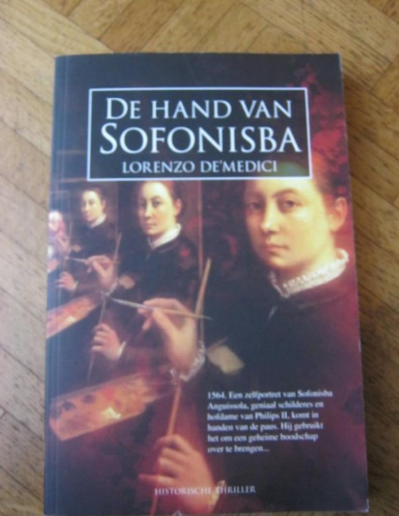 Lorenzo Demedici: De hand van Sofonisba, Ophalen of Verzenden, Gelezen