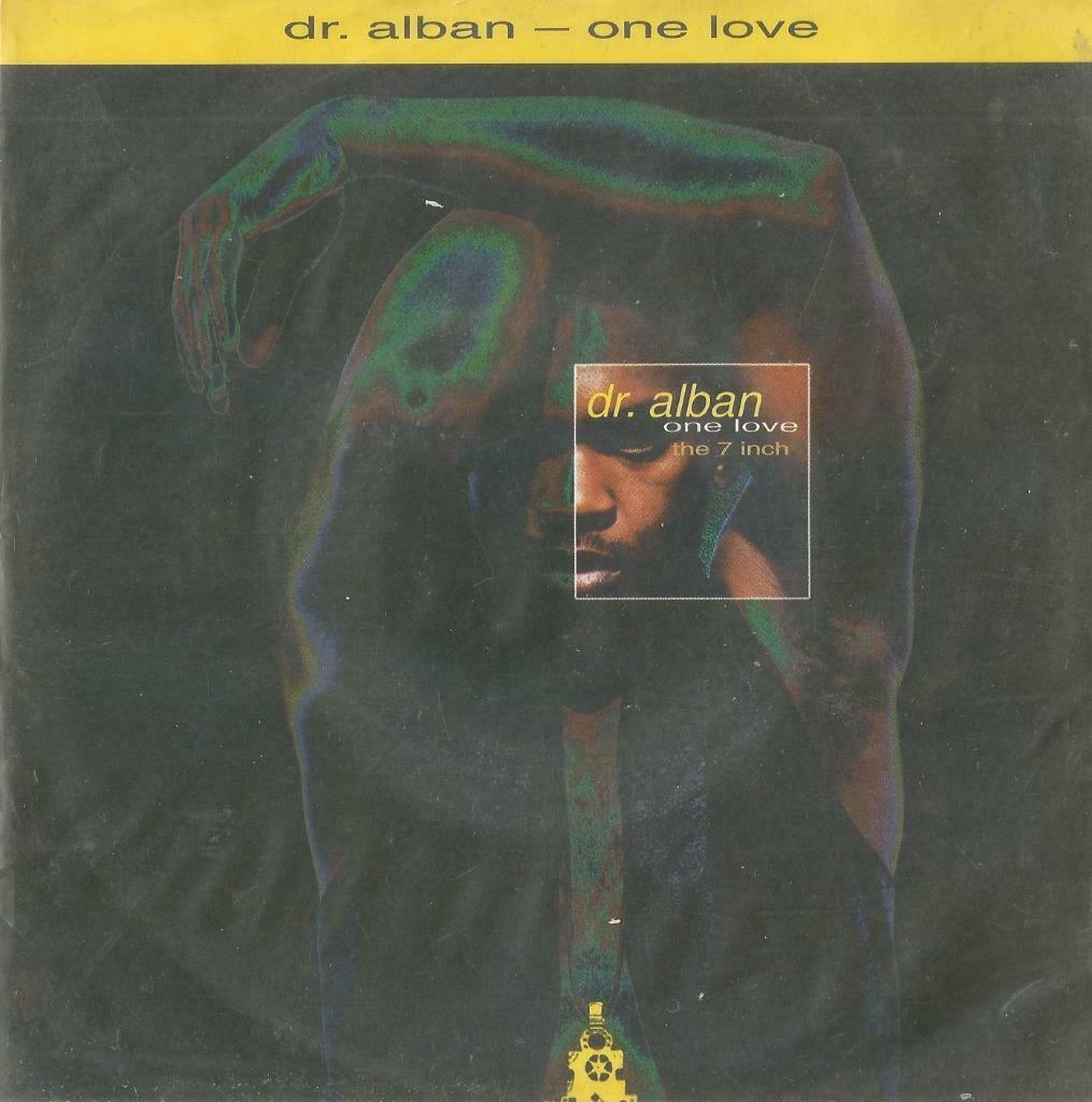 Dr. Alban – One love / Reggae gone ragga - Single, Cd's en Dvd's, Vinyl Singles, Gebruikt, Single, Pop, 7 inch, Ophalen of Verzenden