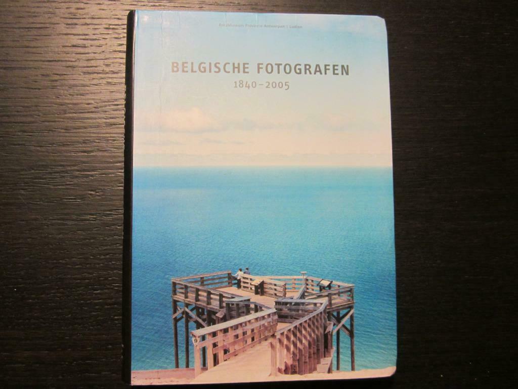 Belgische  fotografen 1840-2005   -Fotomuseum Antwerpen-, Enlèvement ou Envoi, Comme neuf, Photographes