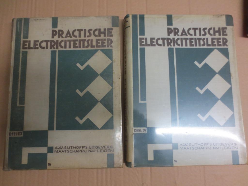 Praktische Electriciteitsleer Deel III en IV, Livres, Technique, Enlèvement ou Envoi, Utilisé, Technique d'installation