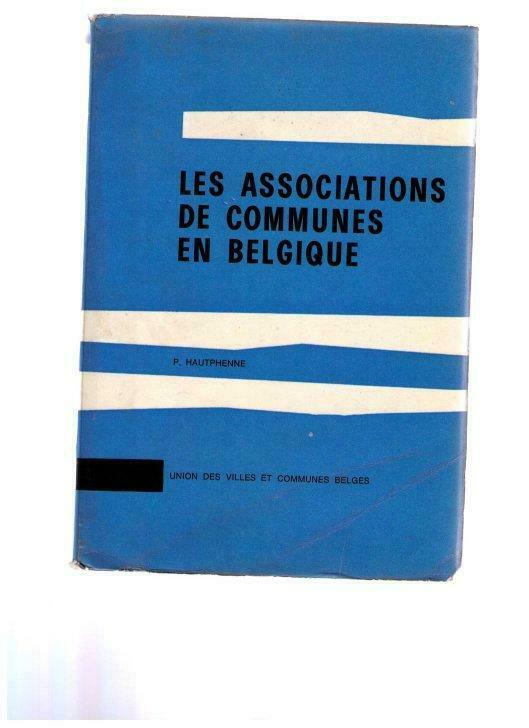 Les Associations des Communes en Belgique, P. Hautfenne 1966, P. Hautfenne, Enlèvement ou Envoi, Utilisé, Comptabilité et administration