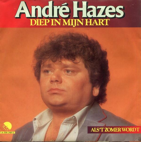 7" André Hazes – Diep In Mijn Hart, Cd's en Dvd's, Vinyl Singles, Gebruikt, 7 inch, Ophalen of Verzenden, Nederlandstalig