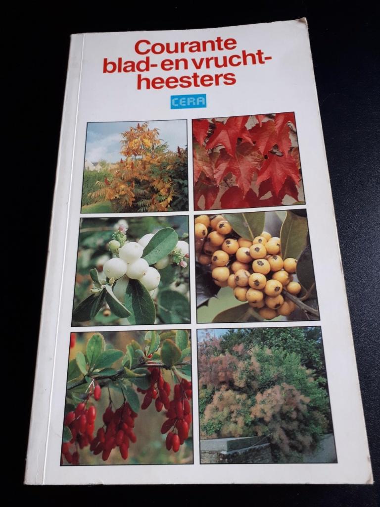 Cera -Courante blad- en vruchtheesters -1990 - 108 blz, Livres, Maison & Jardinage, Comme neuf, Jardinage et Plantes de jardin