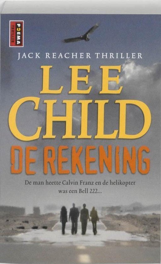 Te Koop Boek DE REKENING Lee Child, Livres, Thrillers, Enlèvement ou Envoi, Lee Child, Utilisé, Amérique