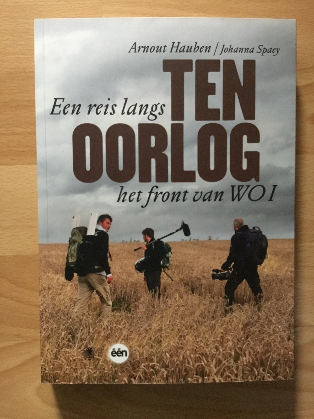 Boek Arnout Hauben/reis langs het front van WO I, Livres, Enlèvement ou Envoi, Comme neuf