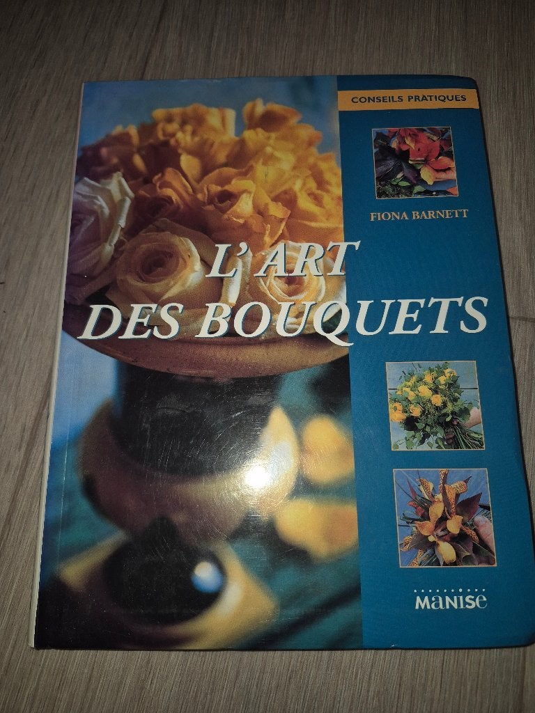 Livre : L art des bouquets, Livres, Nature, Enlèvement ou Envoi
