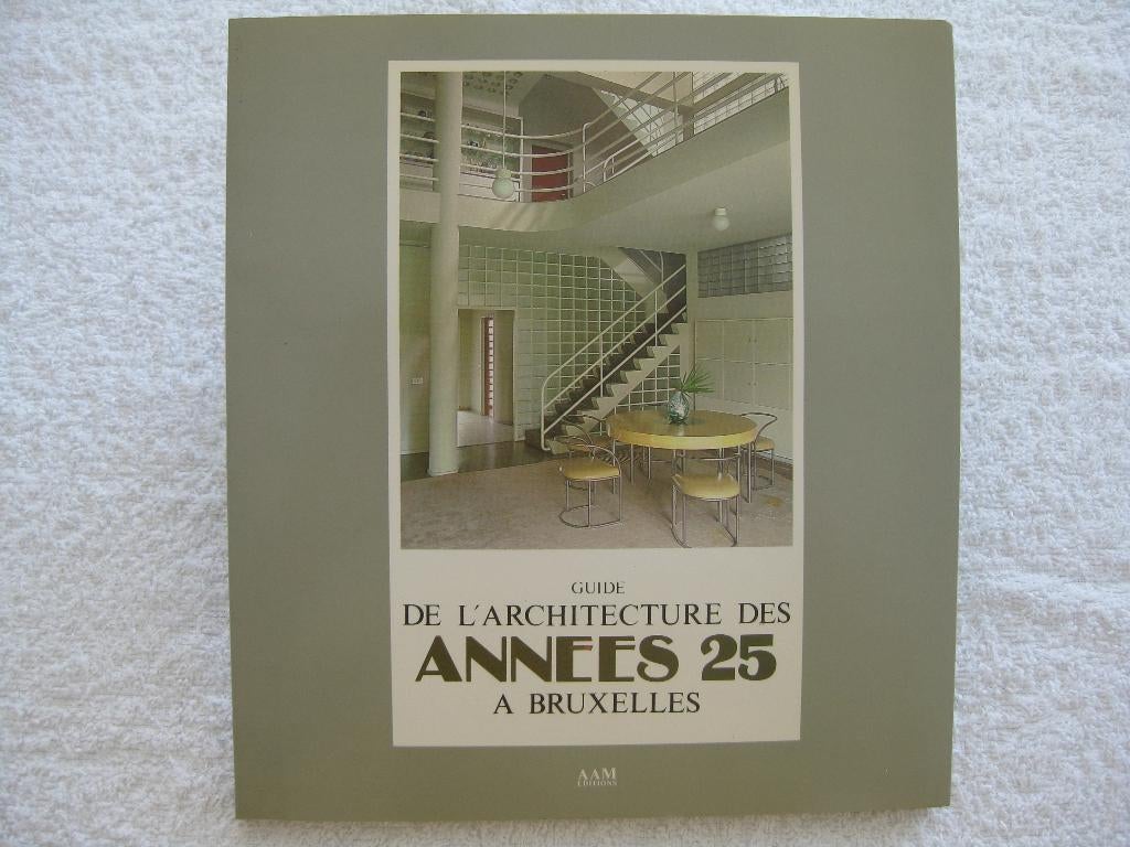 Belgische architectuur Brussel Art Deco en Modernisme - 1988, Boeken, Ophalen of Verzenden, Gelezen, Architecten