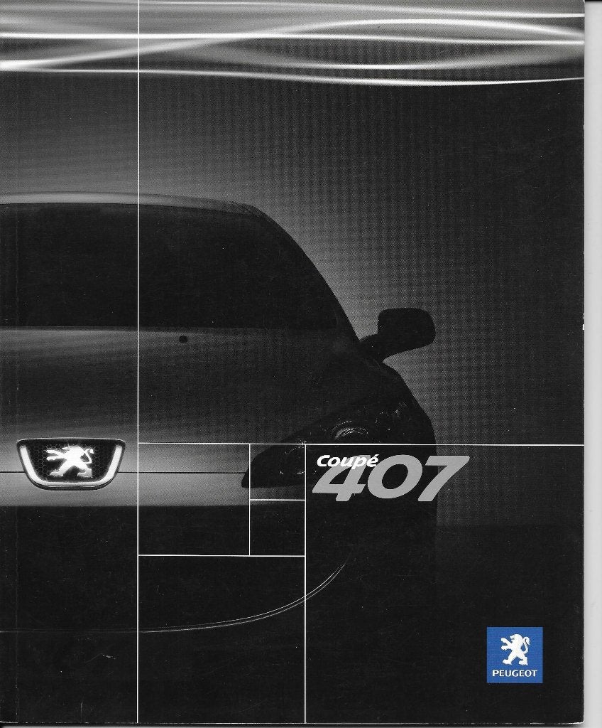 PEUGEOT 407 COUPE, 2 brochures, Enlèvement ou Envoi, Comme neuf, Peugeot