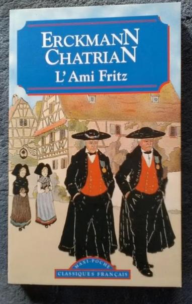 „De vriend Fritz” Erckmann-Chatrian (1961), Europa overig, Ophalen of Verzenden, Zo goed als nieuw, Erckmann-Chatrian