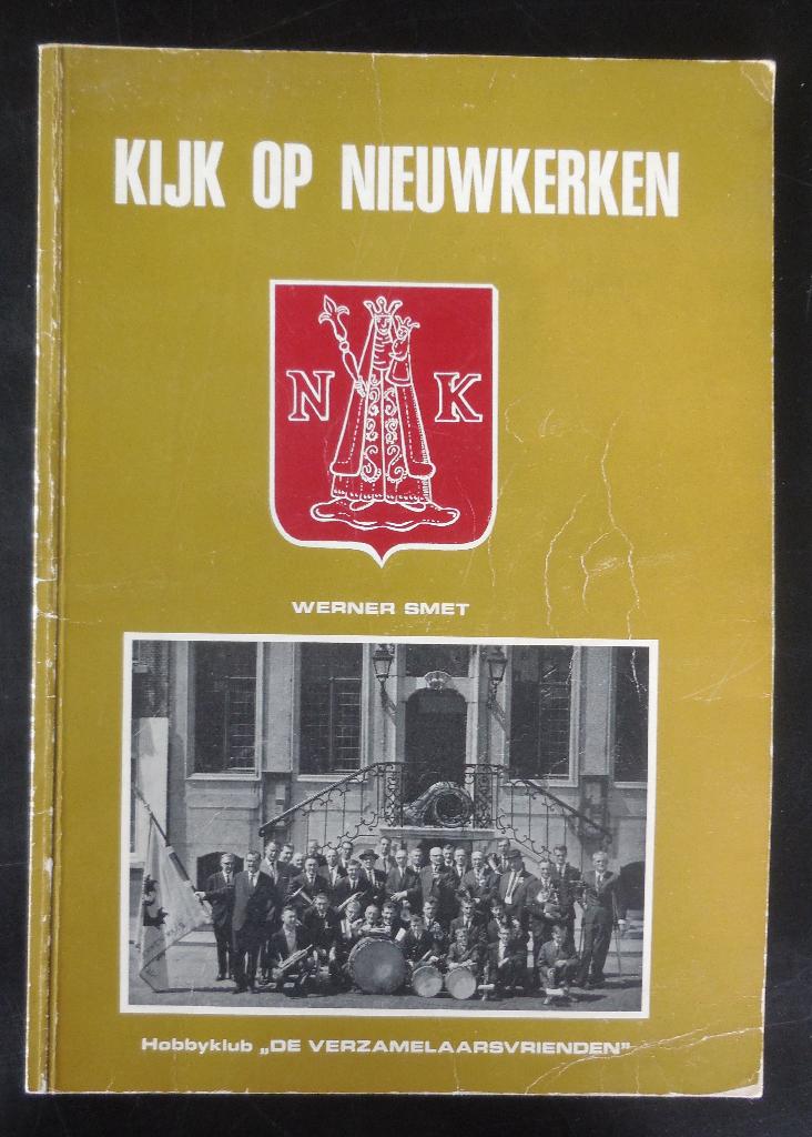 Kijk op Nieuwkerken - W. Smet - 1975, Ophalen of Verzenden, Gelezen