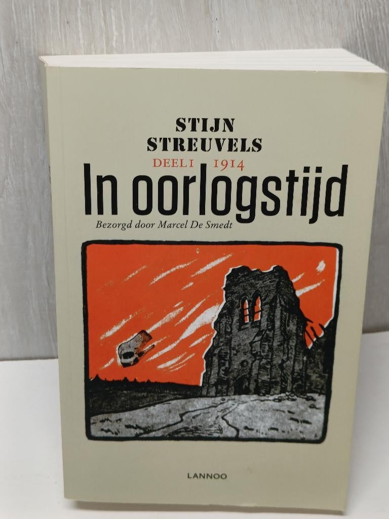 In oorlogstijd Stijn Streuvels deel 1 1914, Ophalen of Verzenden, Gelezen