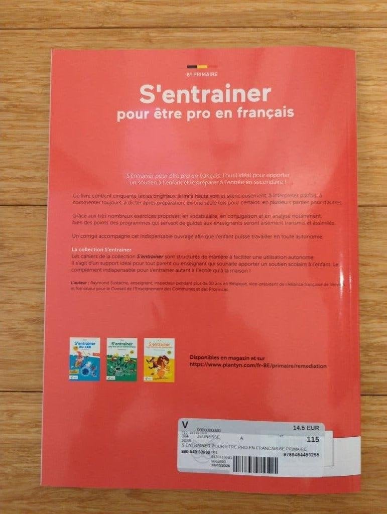 S'entrainer pour être pro en français - 6e leerjaar, Boeken, Ophalen, Gelezen, BSO, Frans