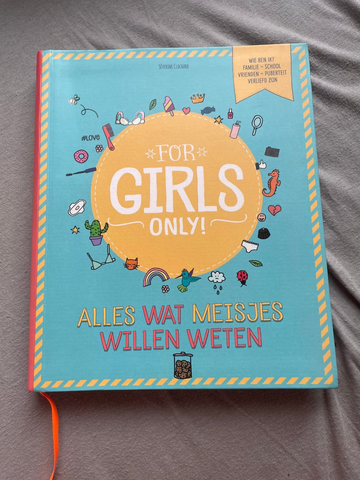 Séverine Clochard - Alles wat meisjes willen weten, Ophalen of Verzenden, Séverine Clochard