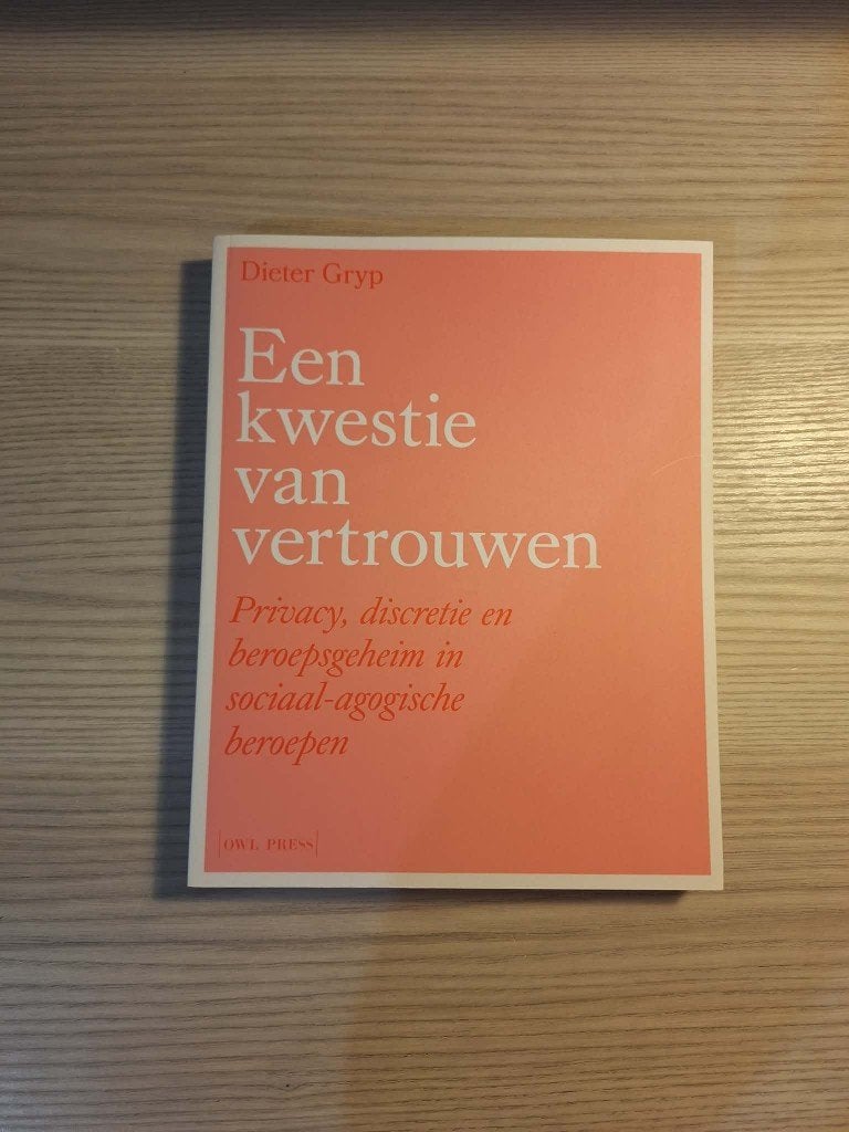 Studieboek Sociaal werk: Een kwestie van vertrouwen, Boeken, Hoger Onderwijs, Dieter Gryp, Nieuw, Ophalen of Verzenden