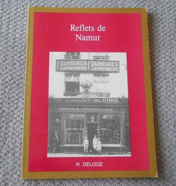 Reflets de Namur  (Roger Delooz), Boeken, Geschiedenis | Nationaal, Ophalen of Verzenden
