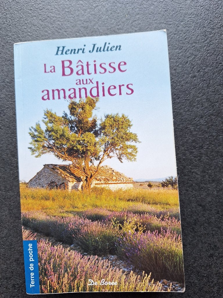 La bâtisse aux amandiers - Henri Julien, Enlèvement, Utilisé, Henri Julien
