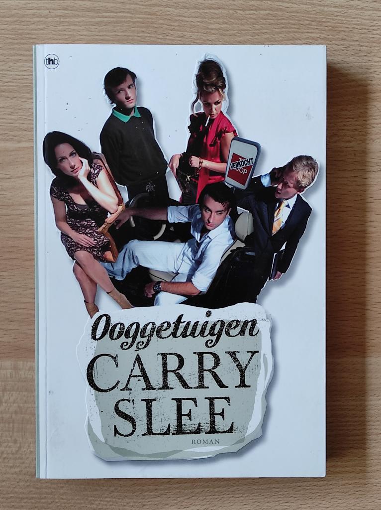 boek: ooggetuigen van Carry Slee, Boeken, Ophalen of Verzenden, Gelezen, Carry Slee