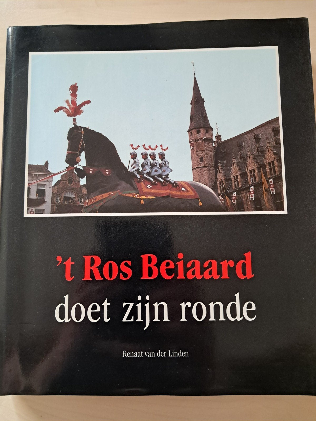boek t Ros Beiaard 1989, Ophalen, Zo goed als nieuw, Renaat van der Linden