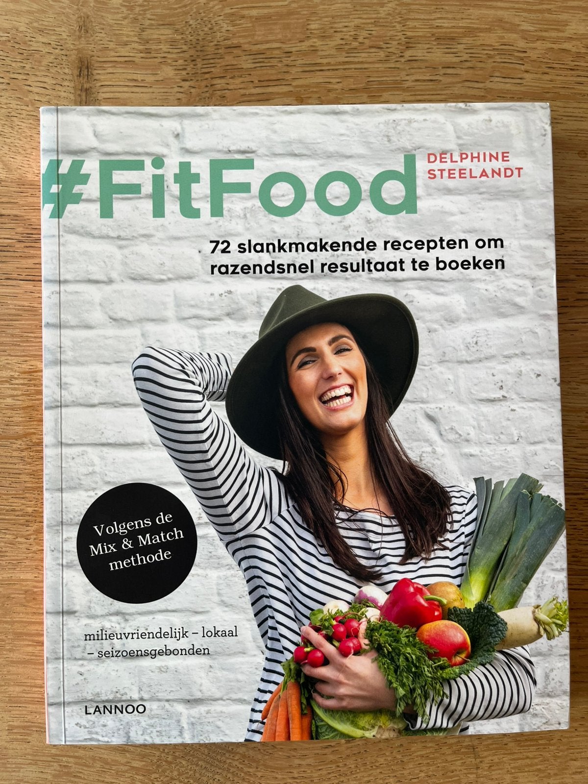 #Fit Food - Dephine Steelandt, Boeken, Gezondheid, Dieet en Voeding, Ophalen of Verzenden, Zo goed als nieuw