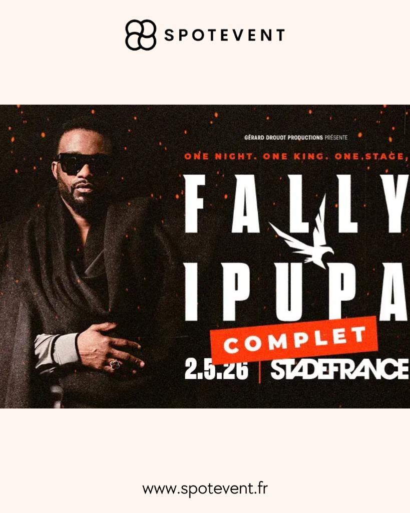 Fally Ipupa concert Stade de France, Tickets & Billets