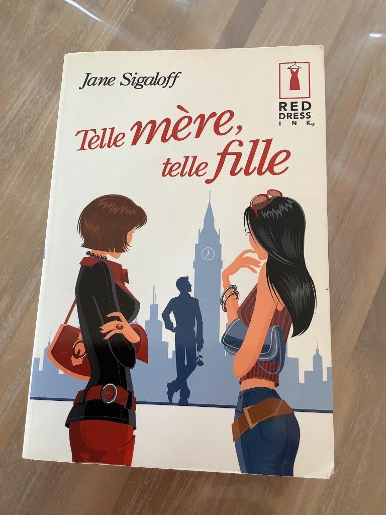 Livre Telle mère telle fille Jane Sigaloff, Enlèvement ou Envoi, Jane Sigaloff, Utilisé, Europe autre