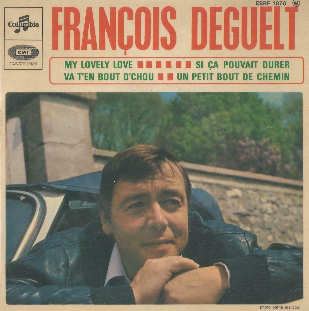 François Deguelt – My lovely love / Si ça pouvait durer – EP, Gebruikt, 7 inch, Ophalen of Verzenden, Pop
