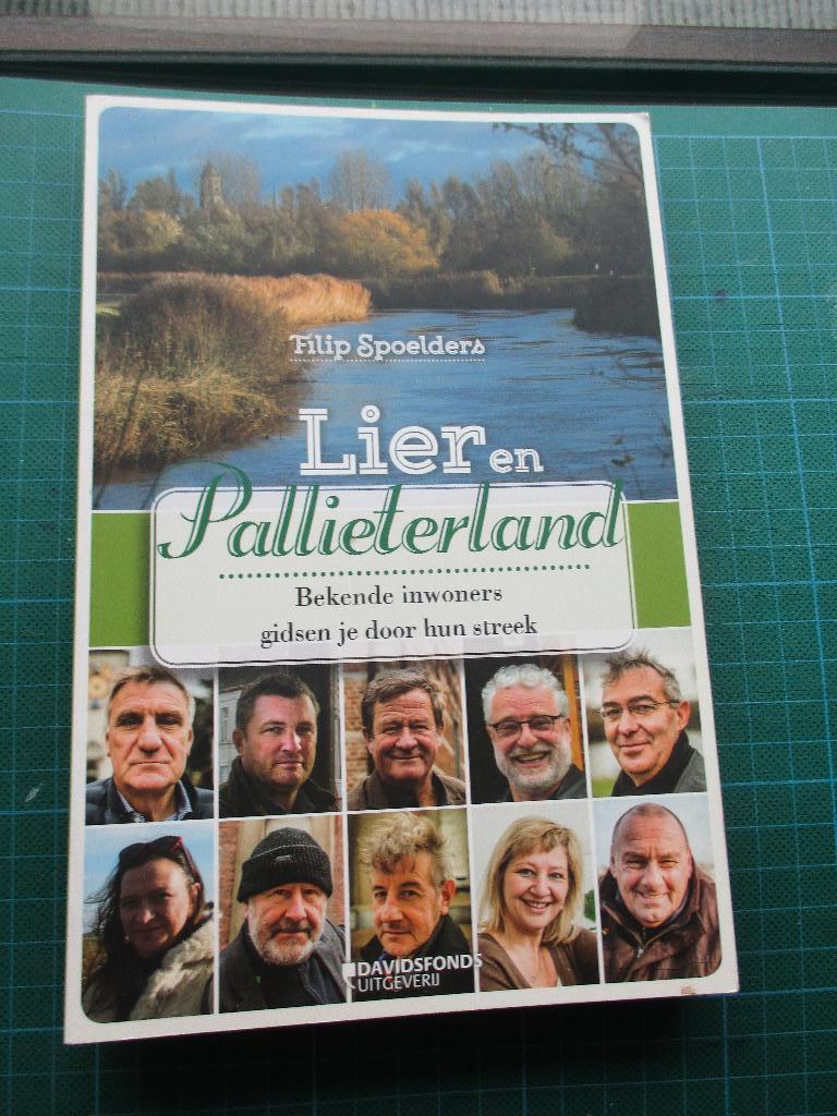 Filip Spoelders  -  Lier en Pallieterland, Boeken, Ophalen of Verzenden, Nieuw, Diverse auteurs