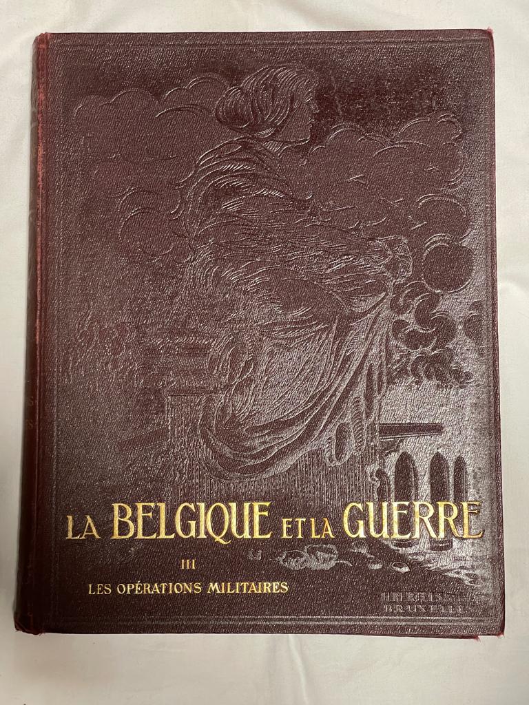 La BELGIQUE et la GUERRE 14/18 - Les Opérations Militaires, Livres, Enlèvement ou Envoi, Comme neuf