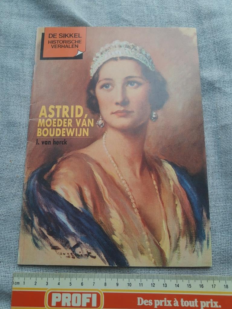 Boekje historische verhalen: Astrid, moeder van Boudewijn, Verzamelen, Ophalen of Verzenden