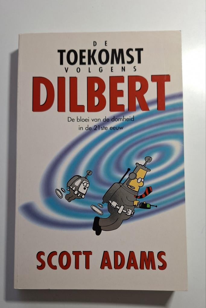 Simon Adams - De toekomst volgens Dilbert, Ophalen of Verzenden, Zo goed als nieuw, Simon Adams