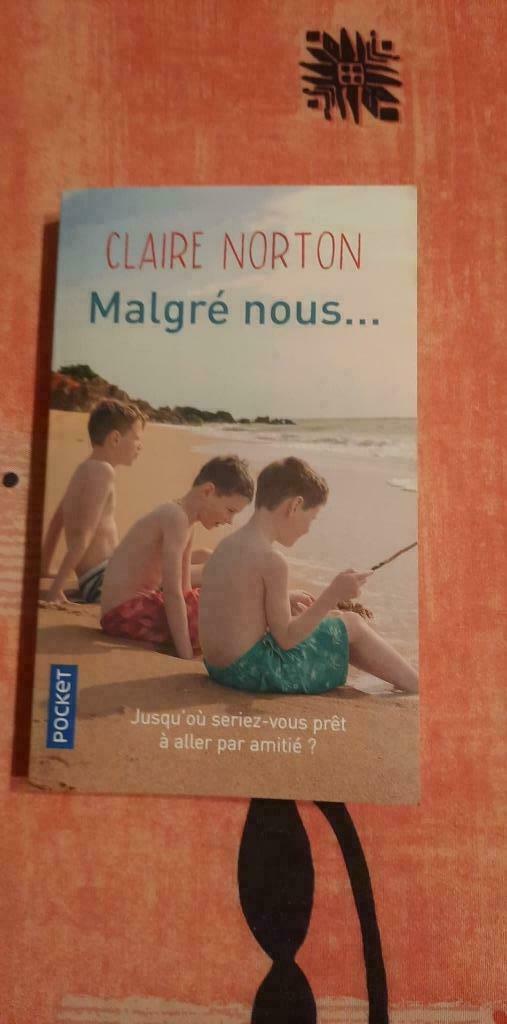 Claire Norton - Malgré nous, Ophalen, Gelezen