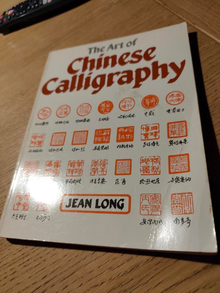 L'art de la calligraphie chinoise., Enlèvement ou Envoi