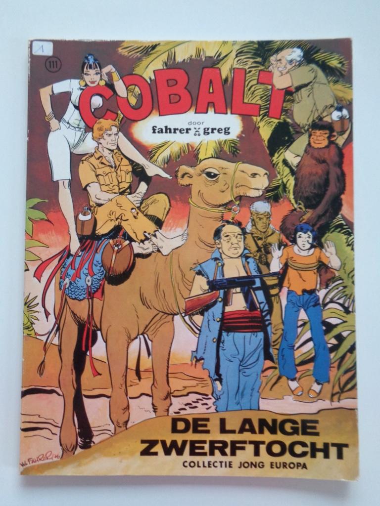 Cobalt - De Lange zwerftocht - 1e dr. 1976, Ophalen of Verzenden
