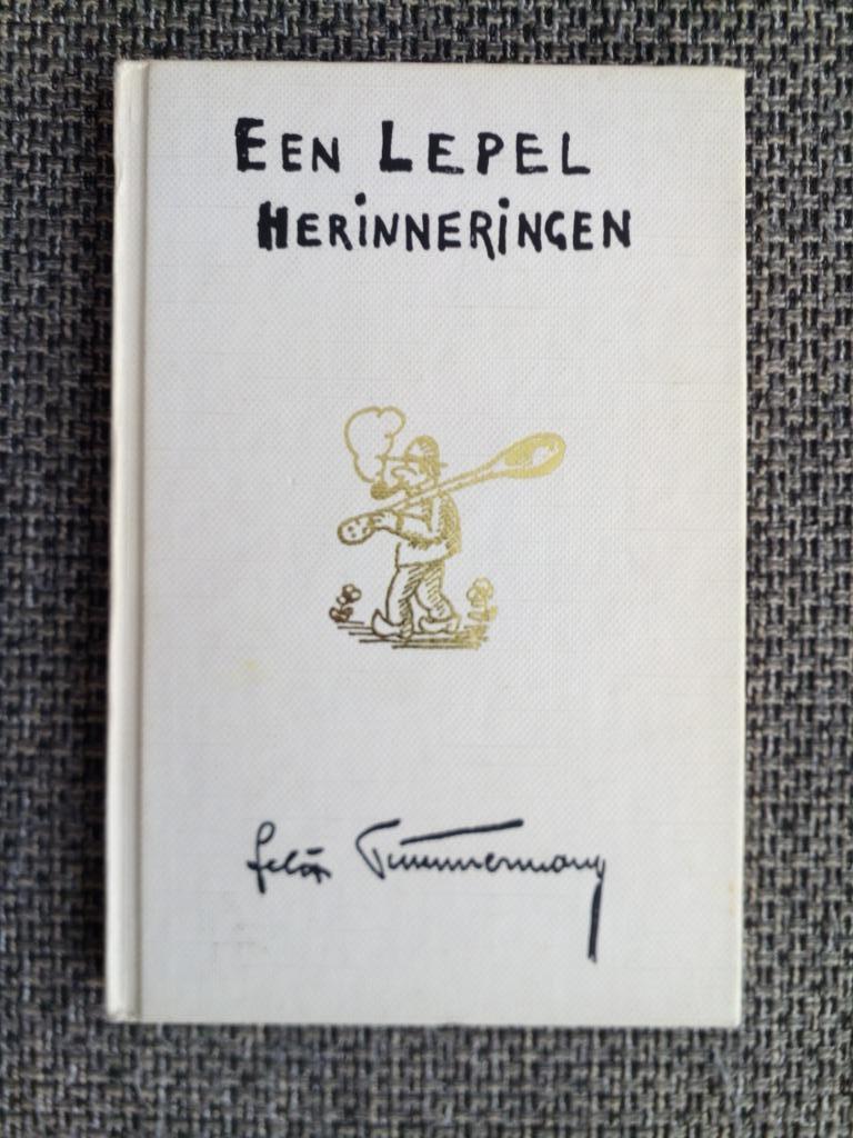 Een lepel herinneringen - Felix Timmermans, Enlèvement ou Envoi, Felix Timmermans, Belgique, Comme neuf