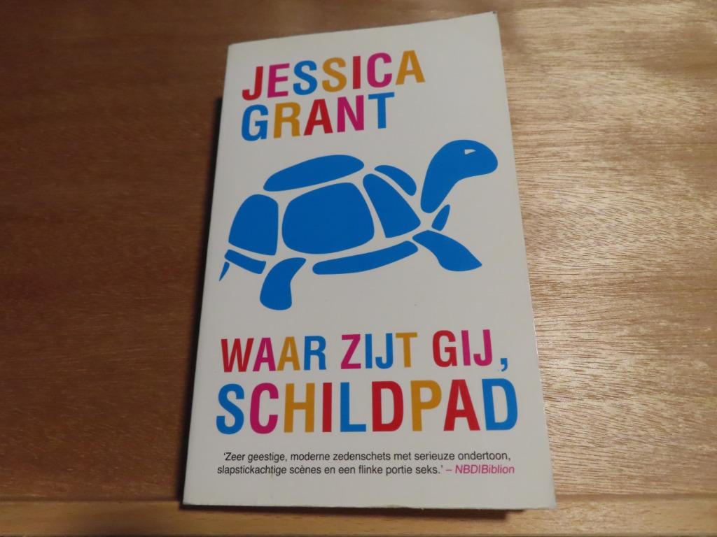 Waar zijt gij, schildpad - Jessica Grant, Overige typen, Ophalen of Verzenden, Jessica Grant, Zo goed als nieuw