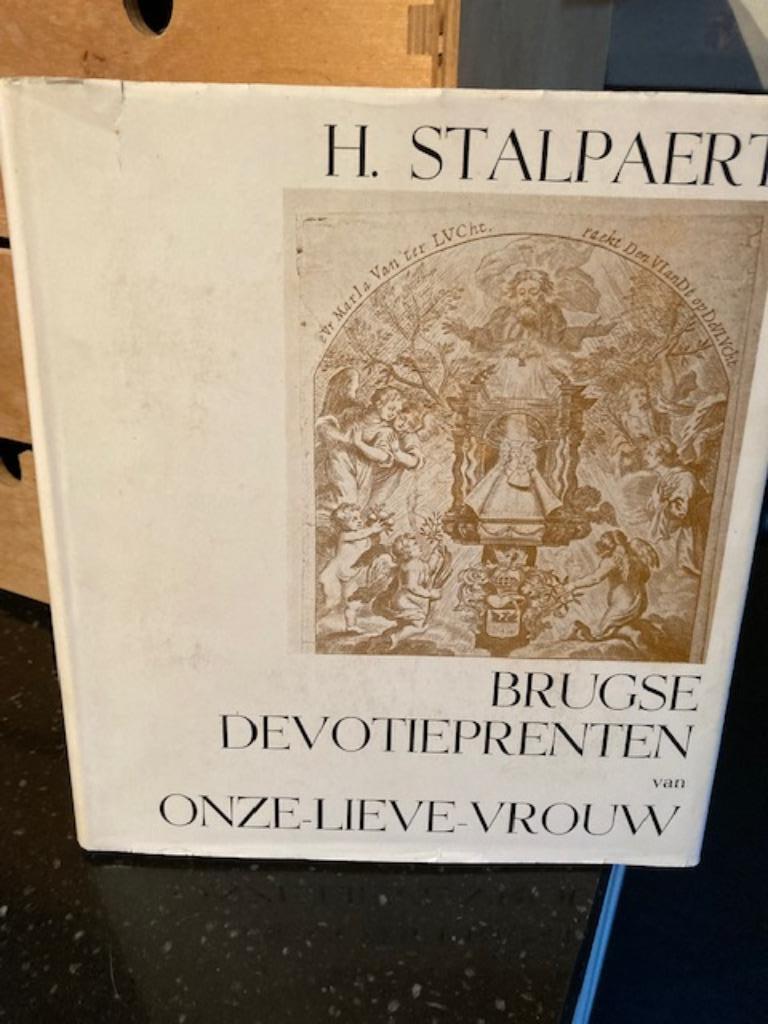 Brugse Devotieprenten van Onze-Lieve-Vrouw, Enlèvement ou Envoi, Comme neuf, Hervé Stalpaert