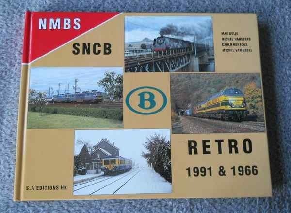 NMBS - SNCB Retro 1991 & 1966, Collections, Enlèvement ou Envoi, Utilisé, Train, Livre ou Revue