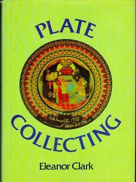 Clark - Plate collecting - Het verzamelen van wandborden, Boeken, Kunst en Cultuur | Beeldend, Gelezen, Overige onderwerpen, Ophalen