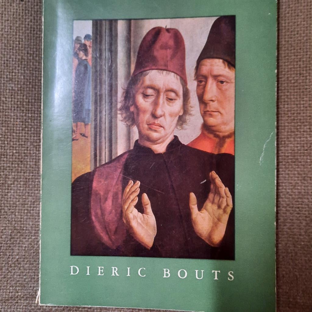 DIERIC BOUTS  1957-1958  - tentoonstellingscatalogus - FRANS, Boeken, Kunst en Cultuur | Beeldend, Ophalen of Verzenden