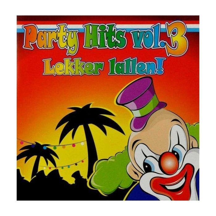Party Hits - Vol. 3 - Lekker Lallen!, Ophalen of Verzenden