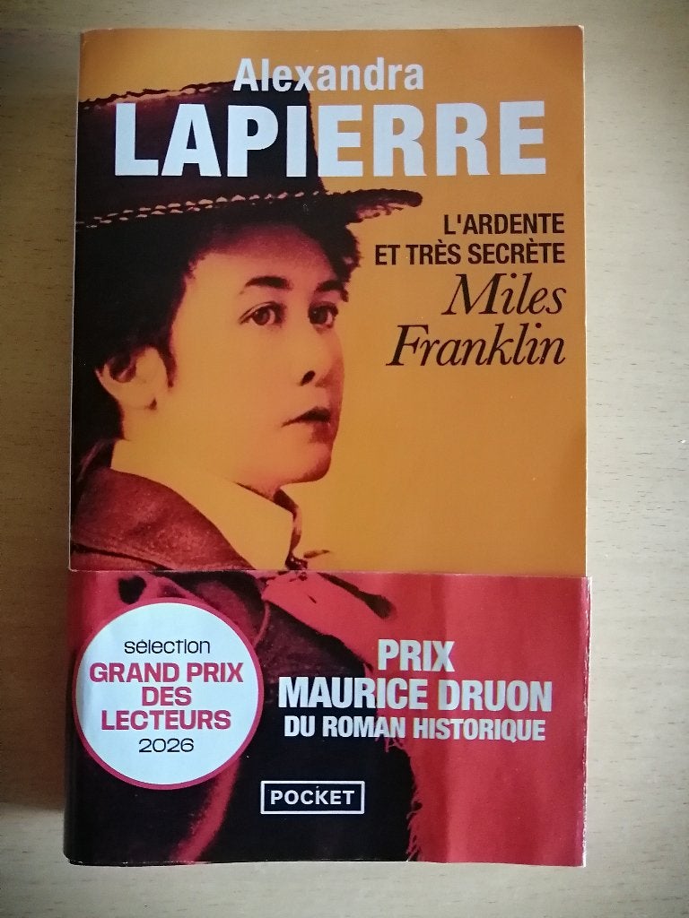 L'ardente et très secrète Miles Franklin -Alexandra Lapierre, Enlèvement ou Envoi, Amérique