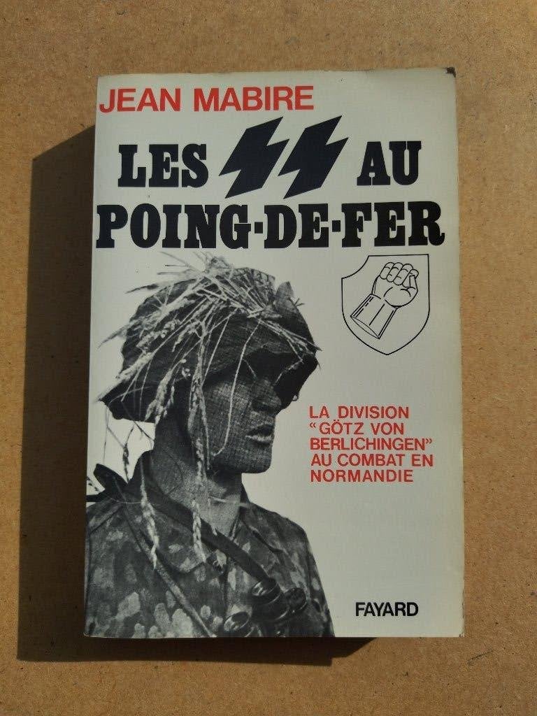 Les SS au Poing-de-Fer / Jean Mabire, Jean MABIRE, Enlèvement ou Envoi, Général, Deuxième Guerre mondiale